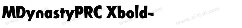 MDynastyPRC Xbold字体转换